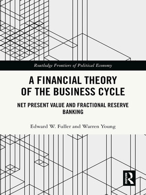 cover image of A Financial Theory of the Business Cycle